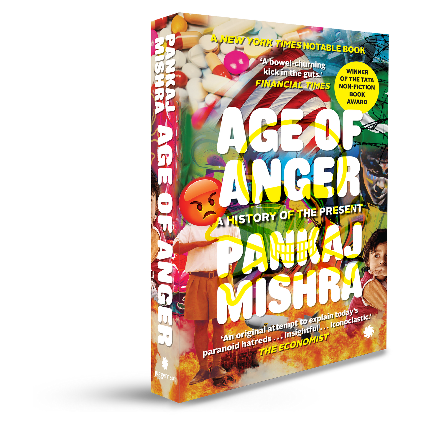 Age of Anger: A History of the Present