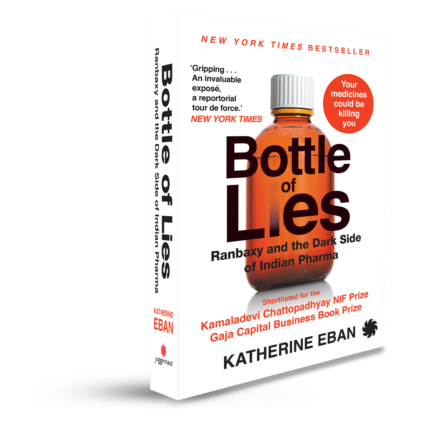 Bottle of Lies: Ranbaxy and the Dark Side of Indian Pharma