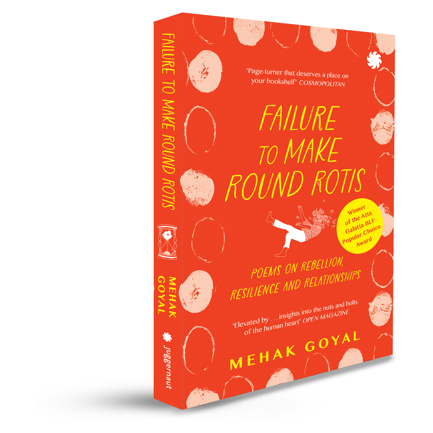 FAILURE TO MAKE ROUND ROTIS Poems on rebellion, resilience and relationships