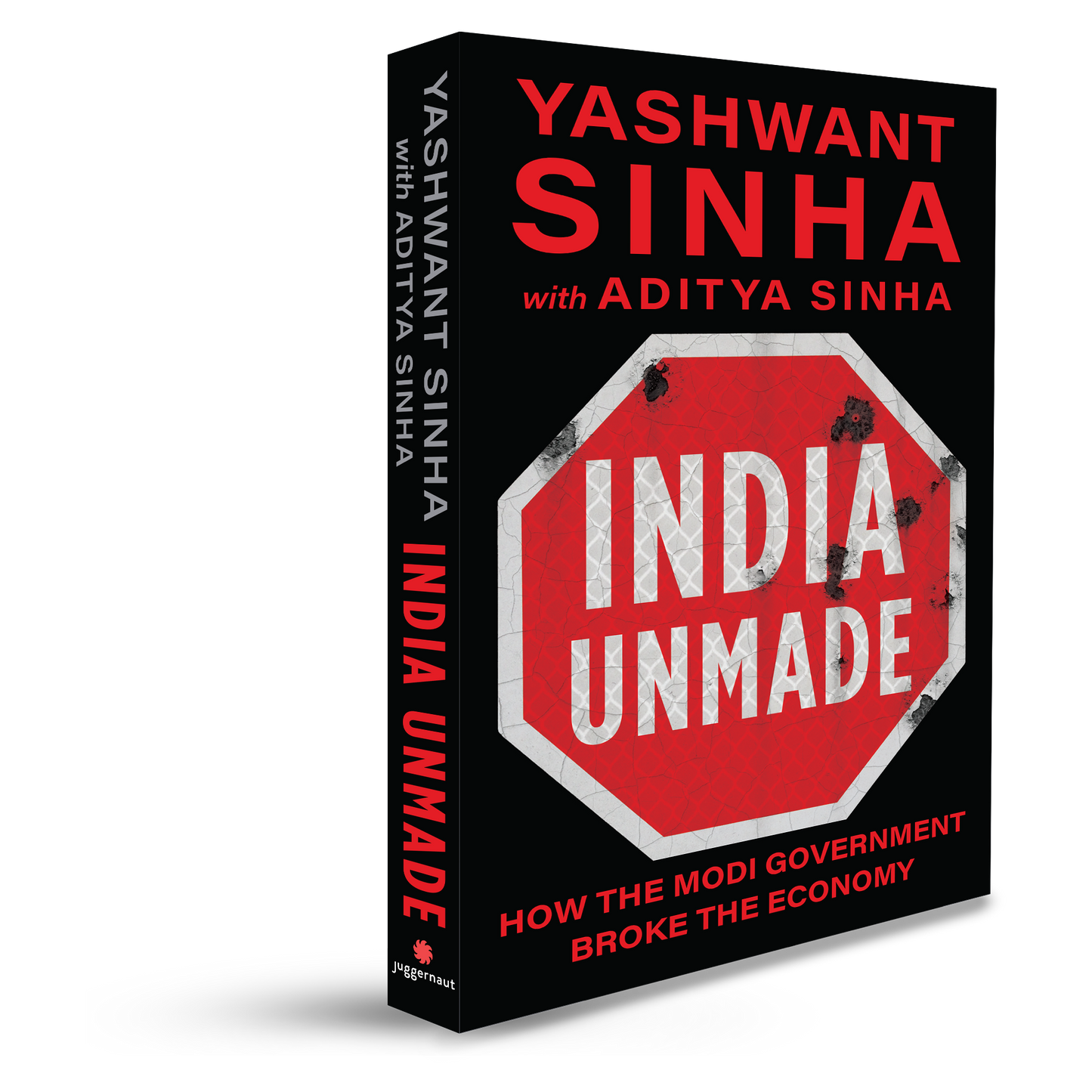 India Unmade: How The Modi Government Broke The Economy