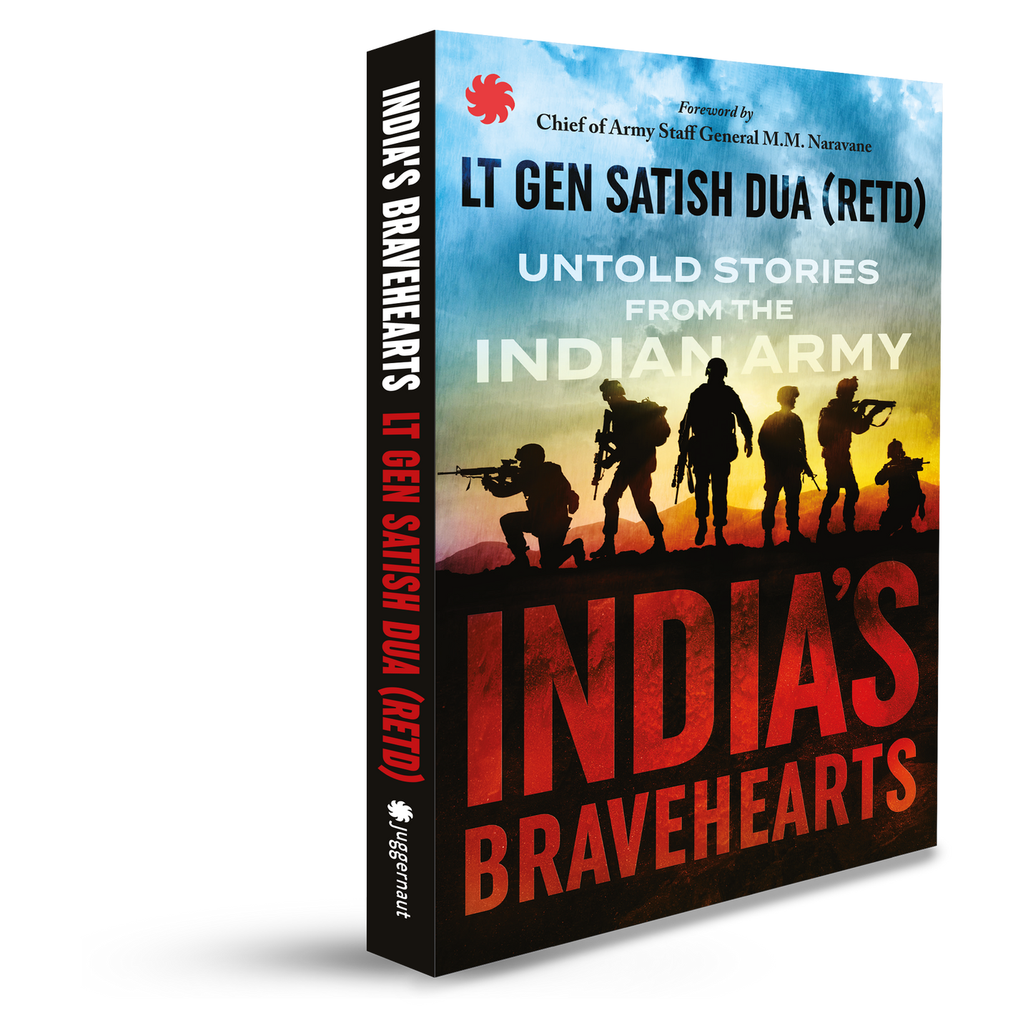 India's Bravehearts: Untold Stories from the Indian Army