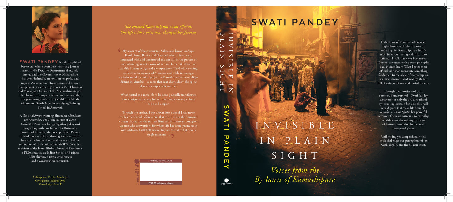 Invisible in Plain Sight : Voices From the By-Lanes of Kamathipura