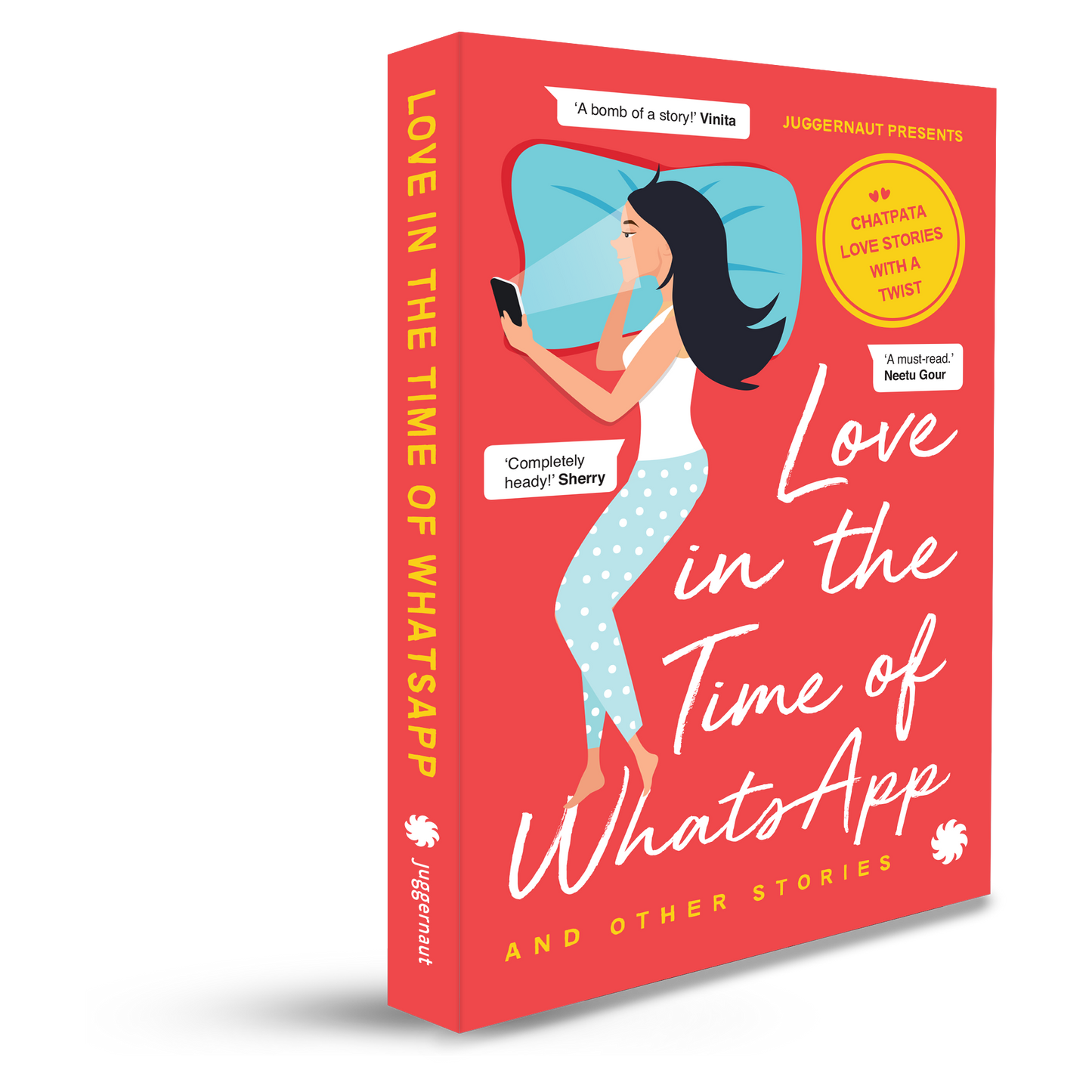 Love in the Time of Whatsapp and Other Stories