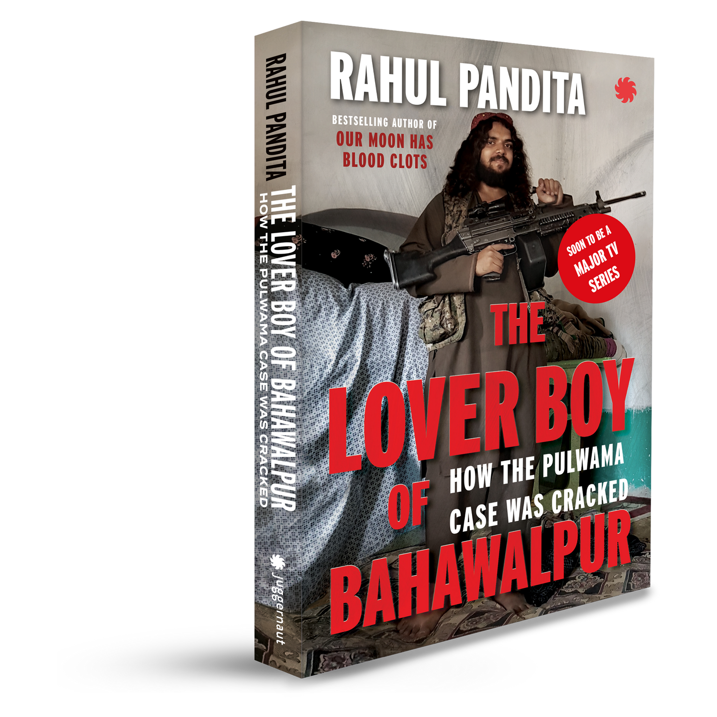 THE LOVER BOY OF BAHAWALPUR How the Pulwama Case Was Cracked