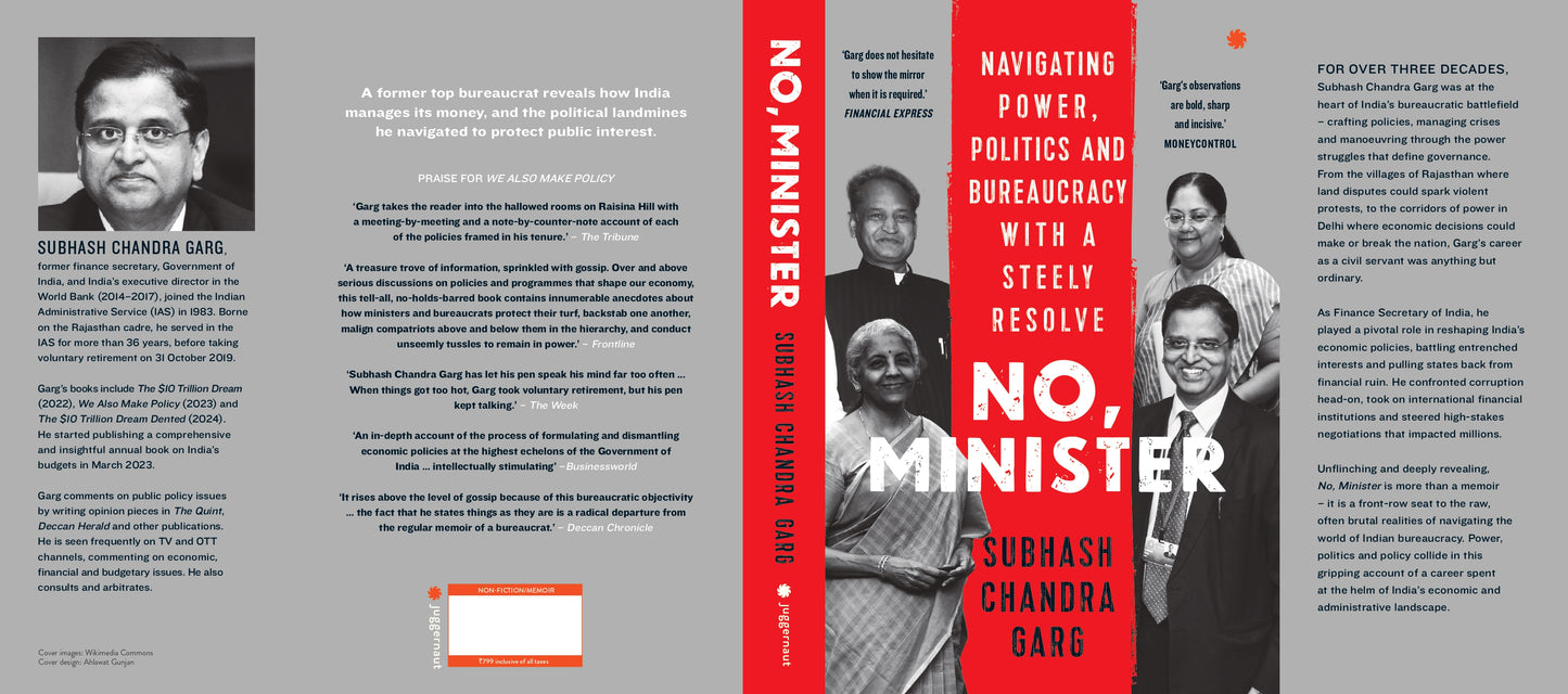 NO, MINISTER: Navigating Power, Politics and Bureaucracy with a Steely Resolve