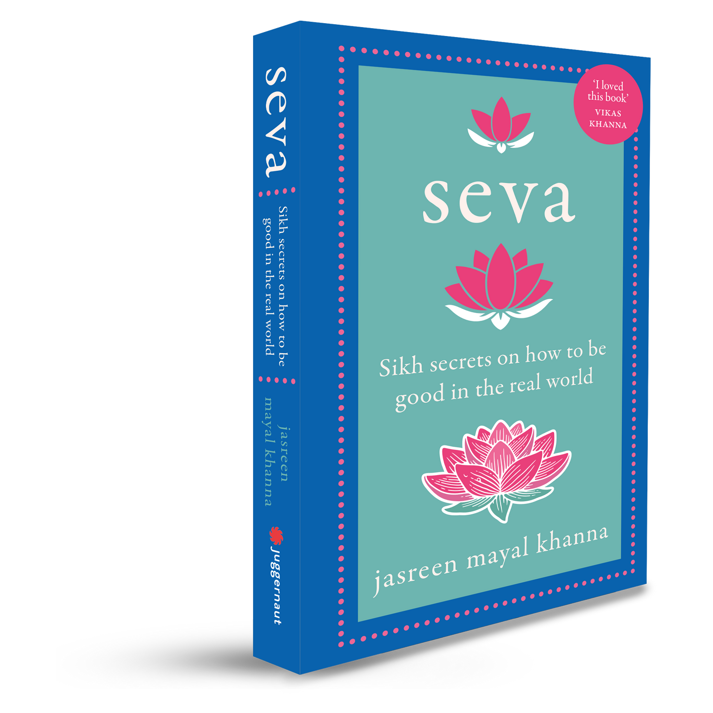 Seva: Sikh secrets on how to be good in the real world