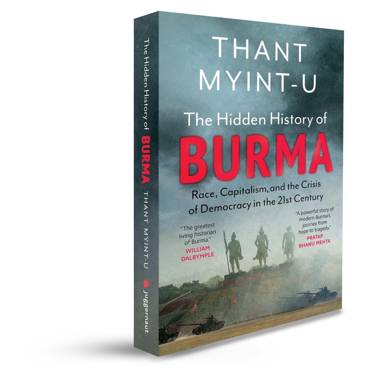 THE HIDDEN HISTORY OF BURMA