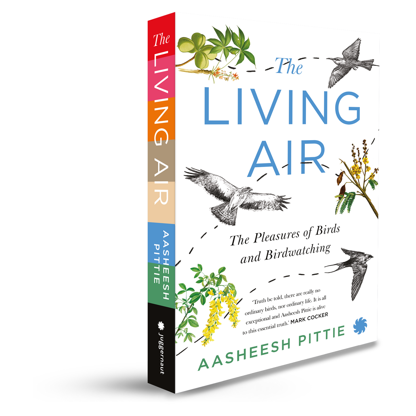 THE LIVING AIR The Pleasures of Birds and Birdwatching