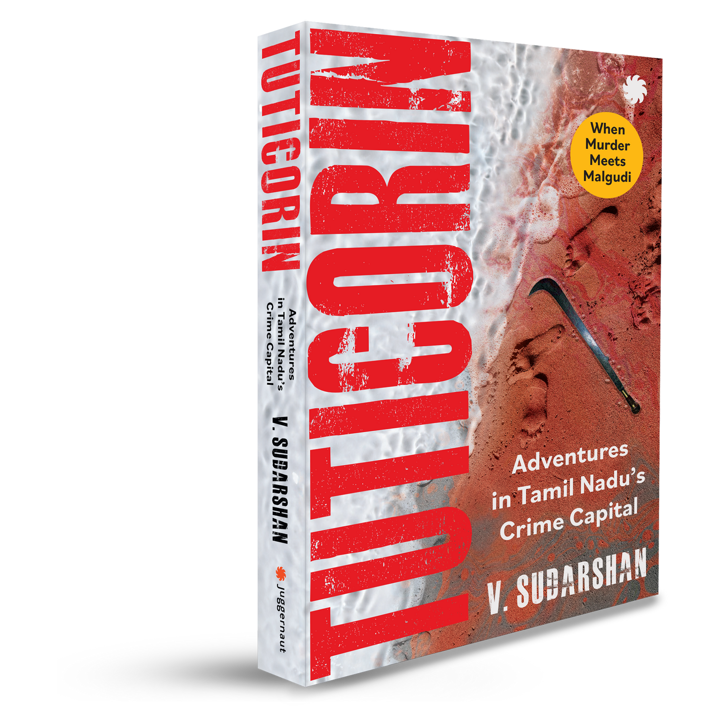 Tuticorin: Adventures in Tamil Nadu's Crime Capital