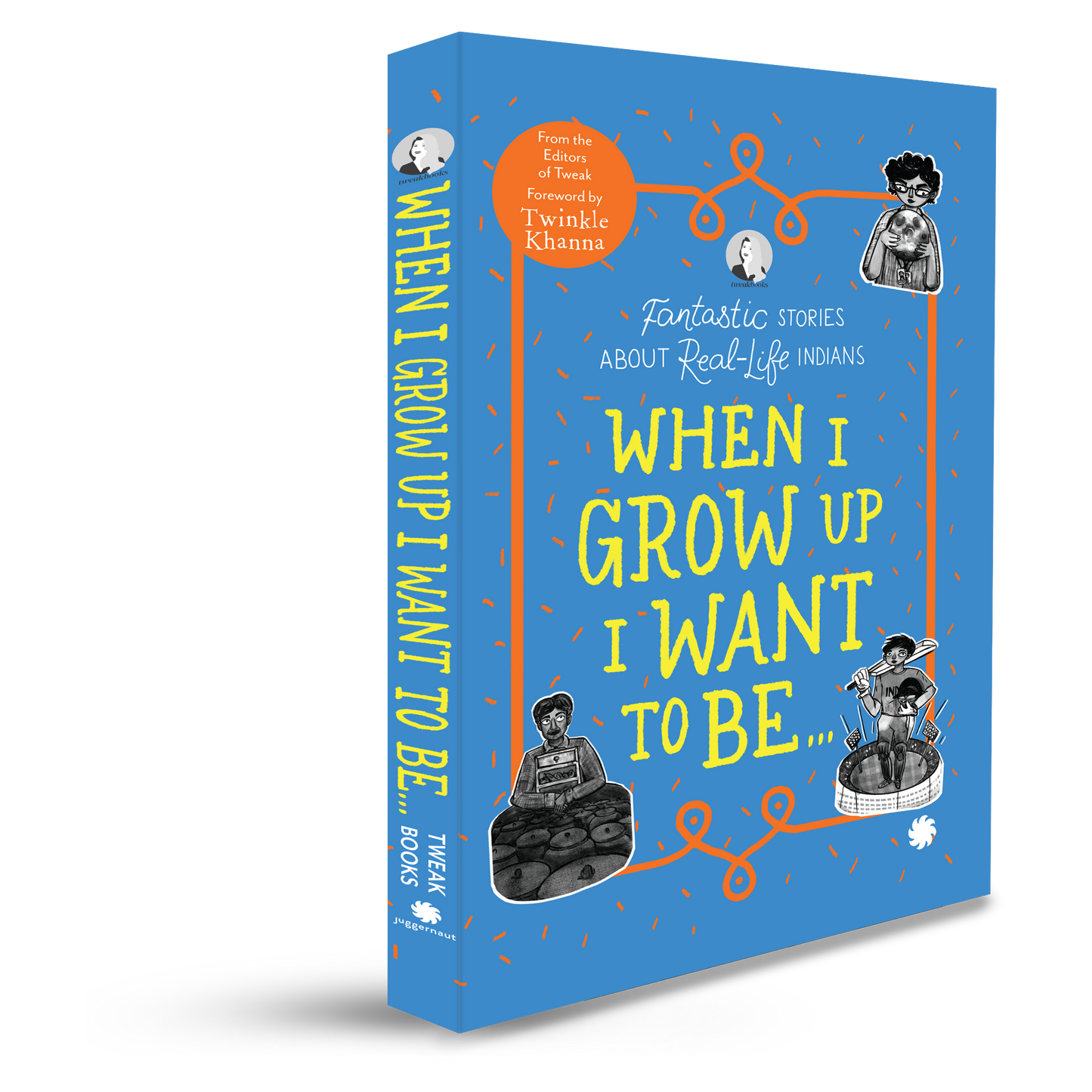 WHEN I GROW UP I WANT TO BE...