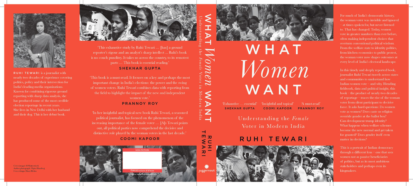 What Women Want : Understanding The Female Voter in Modern India