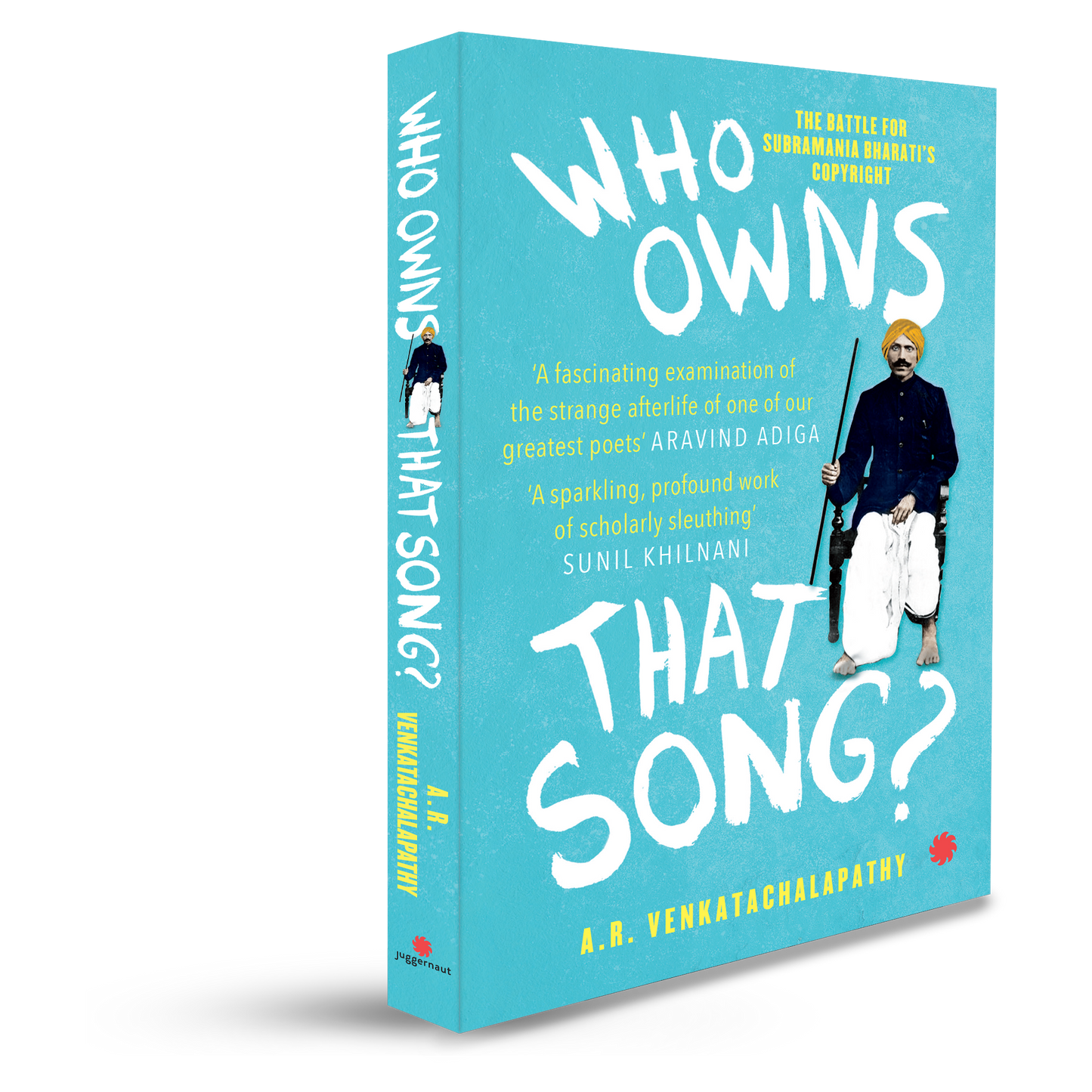 Who Owns That Song? The Battle for Subramania Bharati’s Copyright