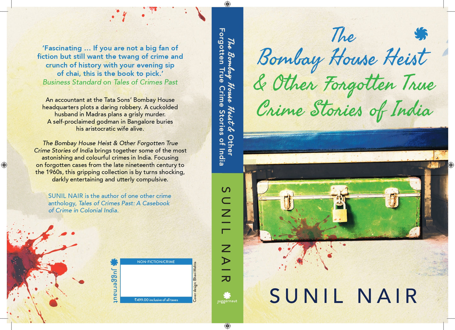 The Bombay House Heist & Other Forgotten True Crime Stories