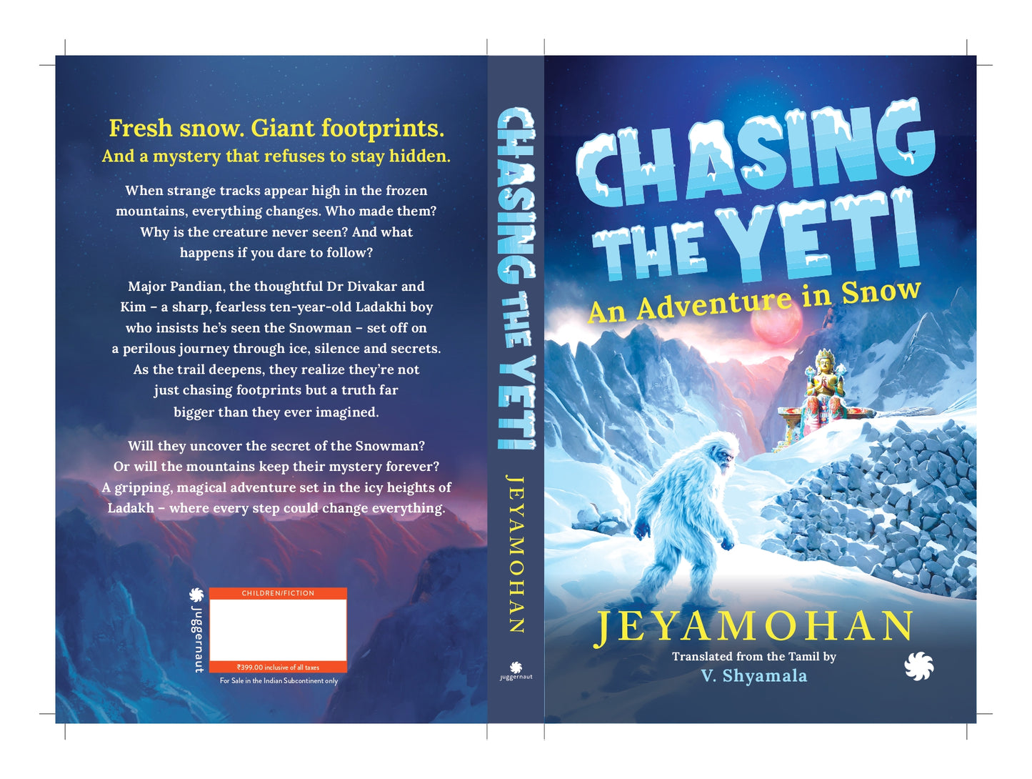 CHASING THE YETI : An Adventure in Snow