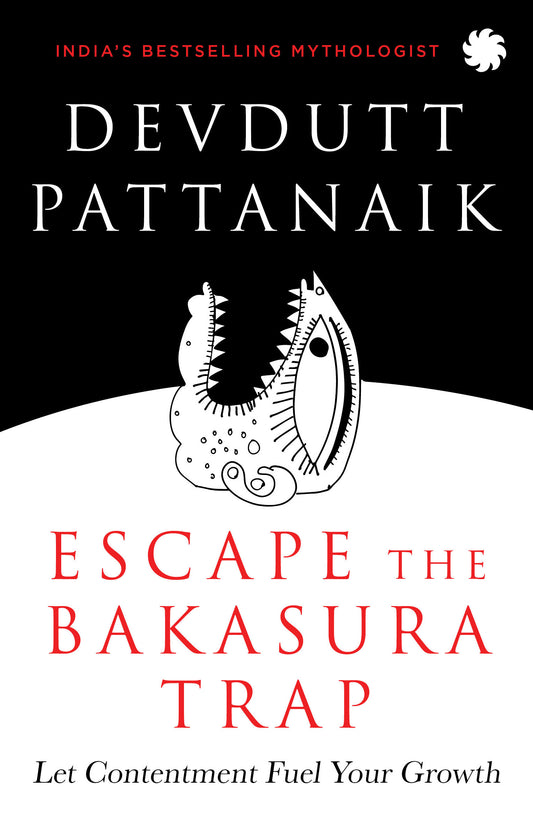 ESCAPE THE BAKASURA TRAP : Let Contentment Fuel Your Growth
