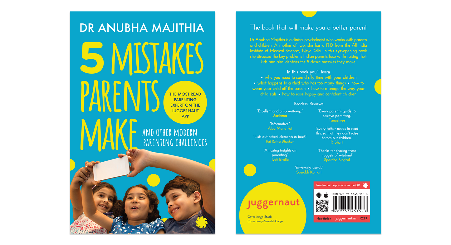 5 Mistakes Parents Make: And Other Modern Parenting Challenges