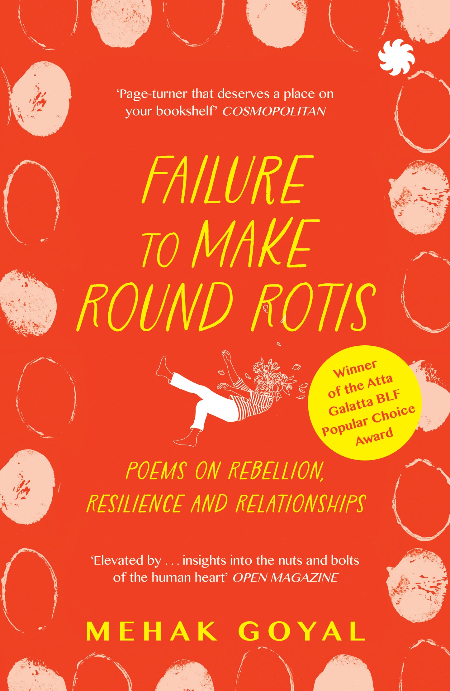 FAILURE TO MAKE ROUND ROTIS Poems on rebellion, resilience and relationships