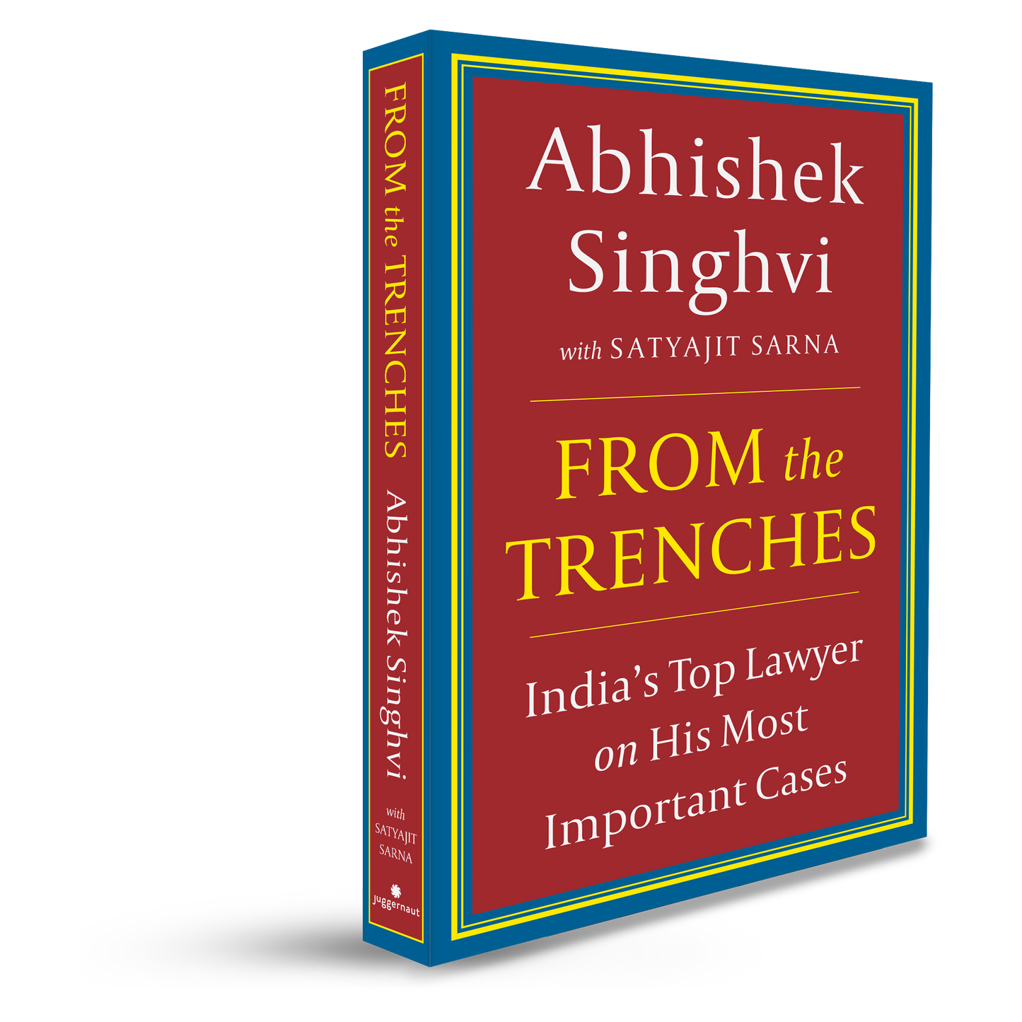 From The Trenches: India's Top Lawyer On His Most Important Cases