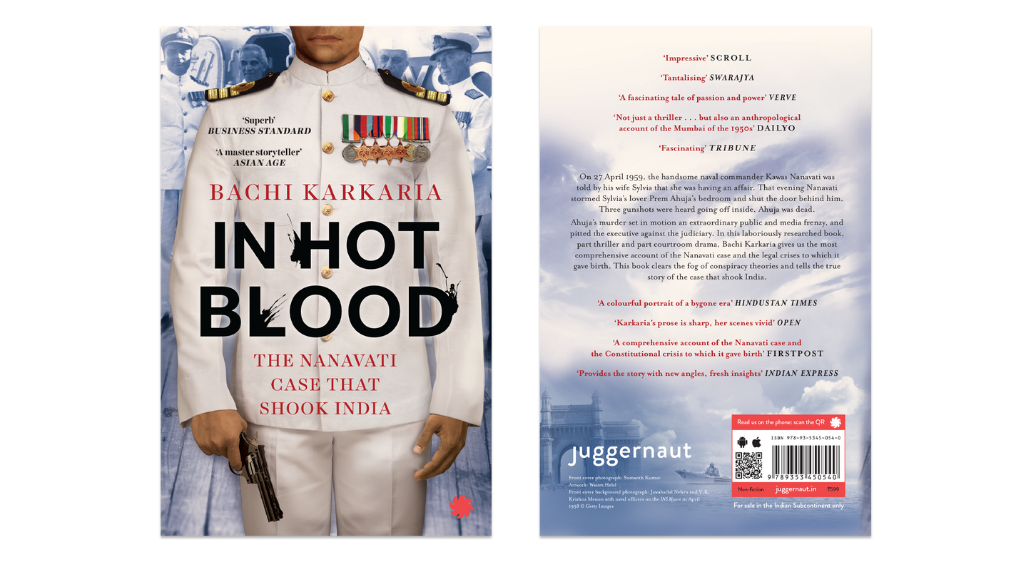 In Hot Blood: The Nanavati Story That Shook India
