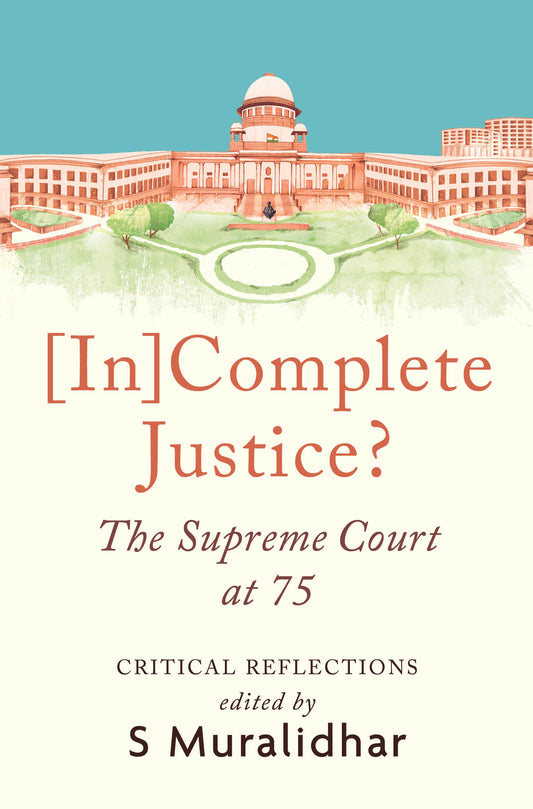 Incomplete Justice? The Supreme Court at 75