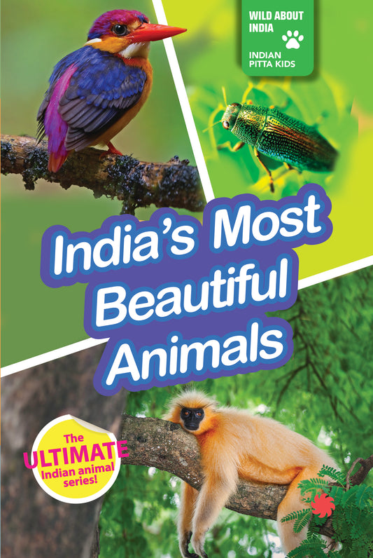 INDIA’S MOST BEAUTIFUL ANIMALS : Wild About India - Engaging Book for Kids (Ages 5-15) - Fun Facts, Trivia Questions and Answers to Teach Your Children about the Animal Kingdom