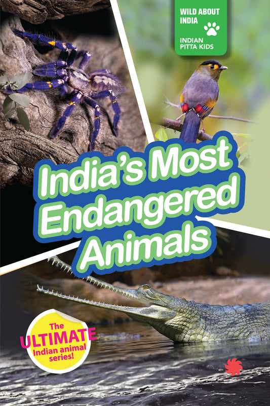 INDIA’S MOST ENDANGERED ANIMALS : Wild About India - Engaging Book for Kids (Ages 5-15) - Fun Facts, Trivia Questions and Answers to Teach Your Children about the Animal Kingdom