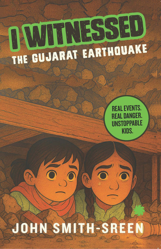 I WITNESSED : THE GUJARAT EARTHQUAKE