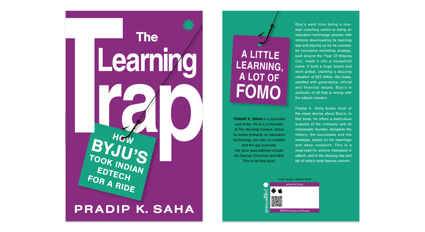 The Learning Trap: How Byju’s Took Indian Edtech for a Ride