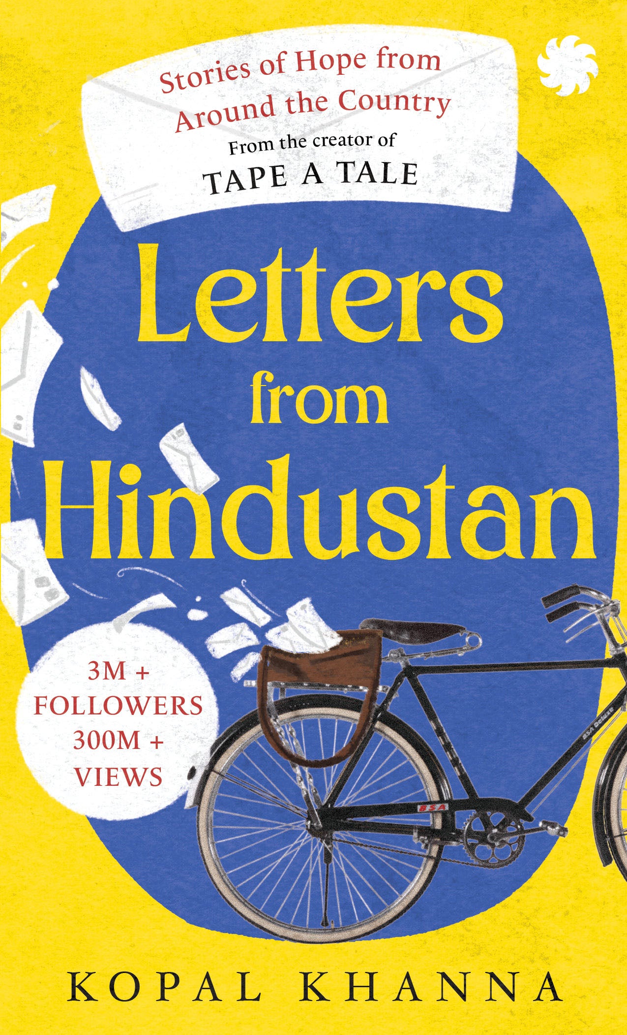 Letters from Hindustan: Stories of Hope From Around The Country