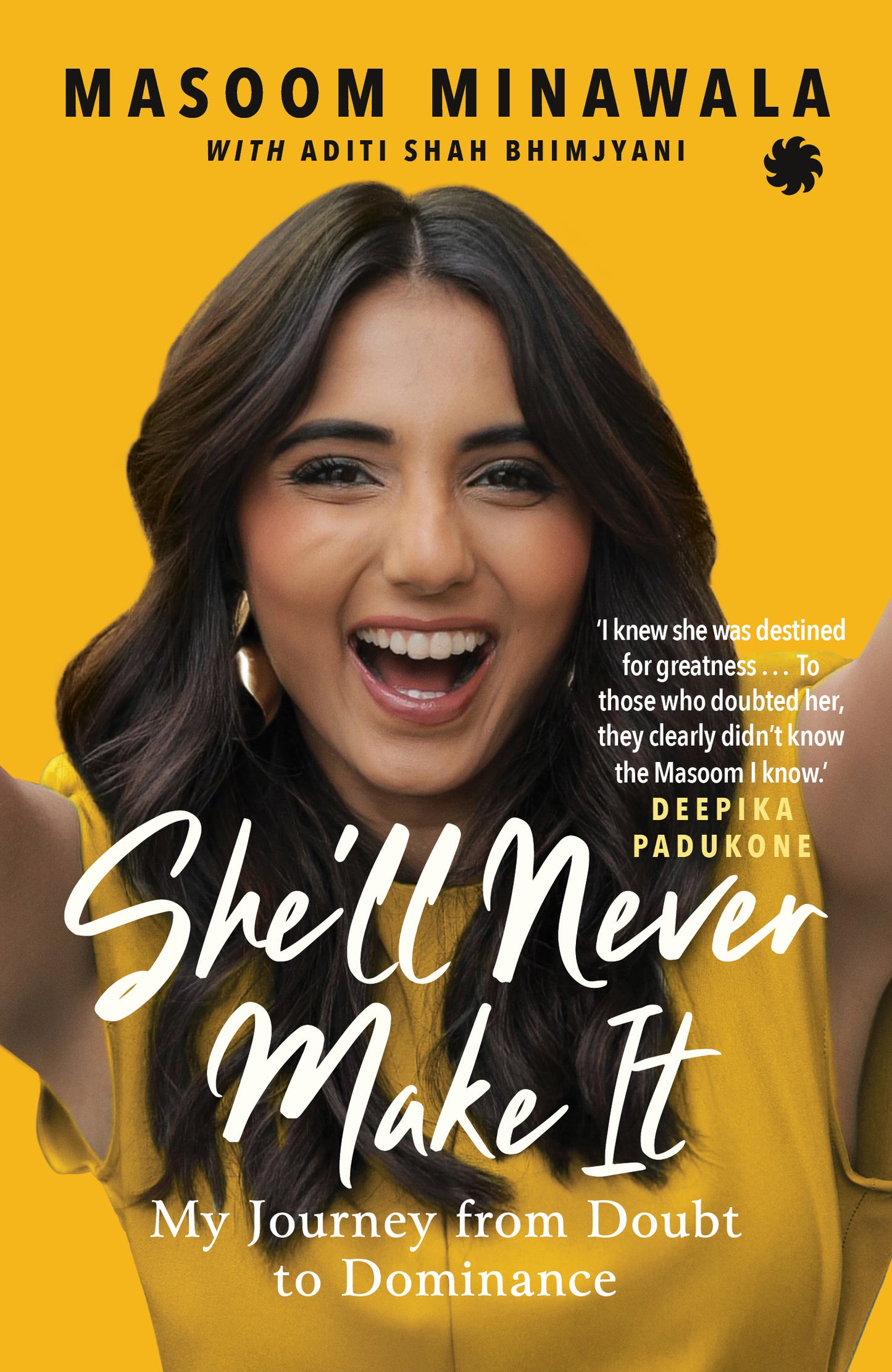 She'll Never Make It: My Journey from Doubt to Dominance