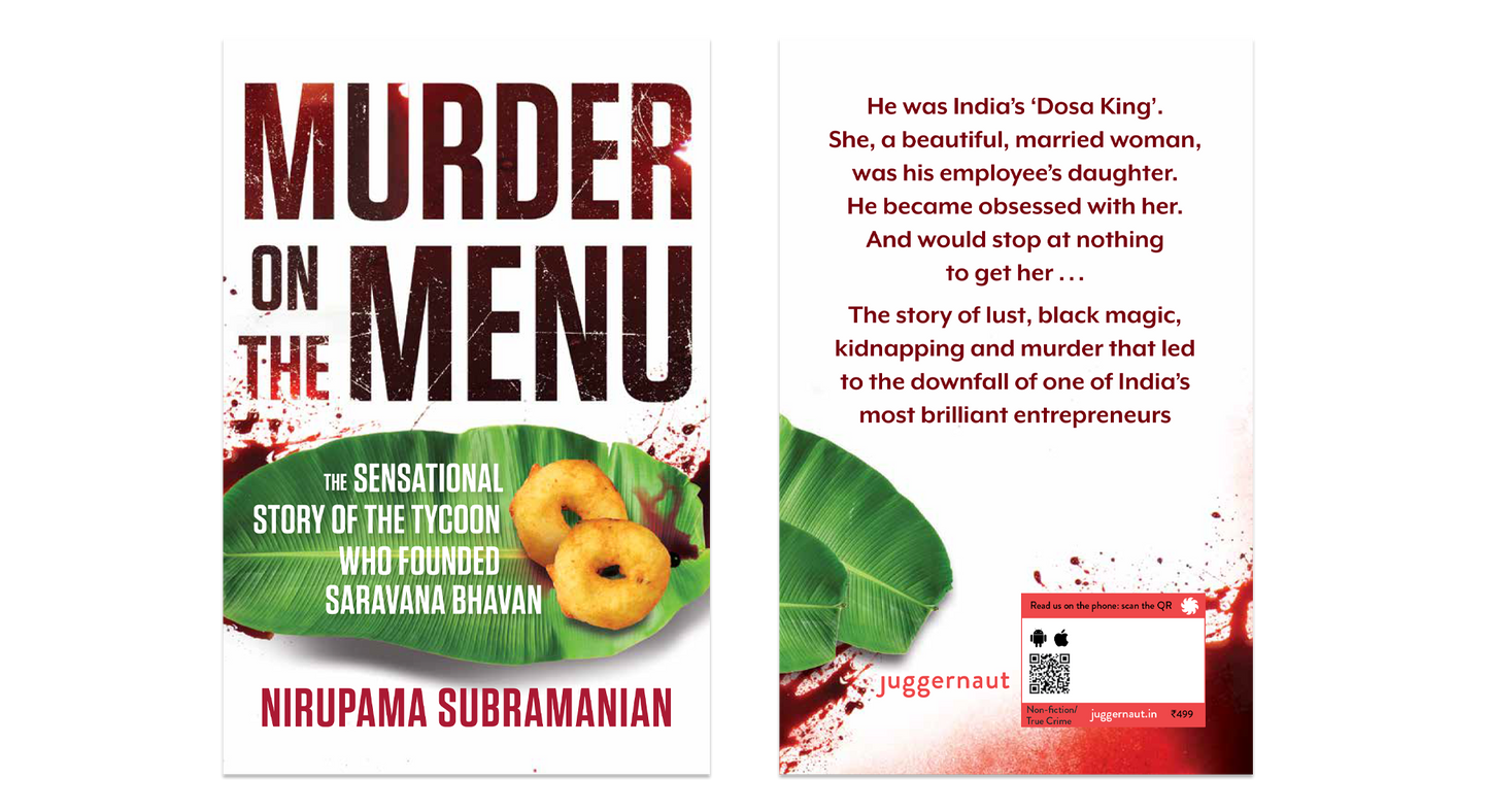 Murder on the Menu: The Sensational Story of the Tycoon Who Founded Saravana Bhavan