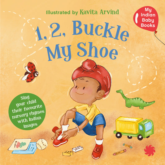 One two, buckle my shoe for your Indian Baby