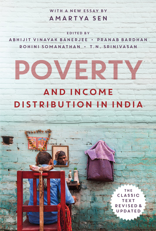 Poverty and Income Distribution in India