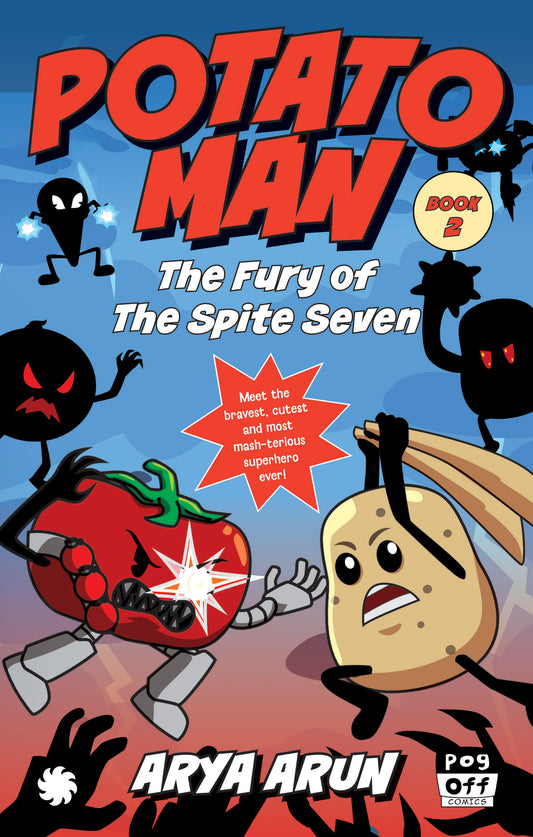 POTATO MAN: The Fury of The Spite Seven