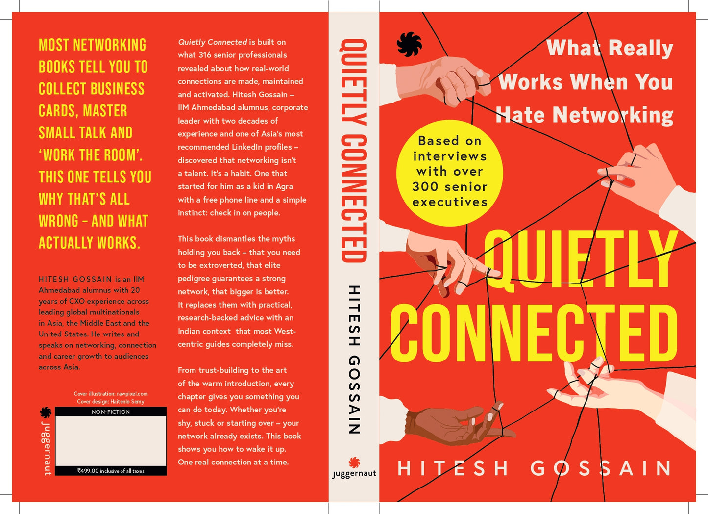 QUIETLY CONNECTED : What Really Works When You Hate Networking