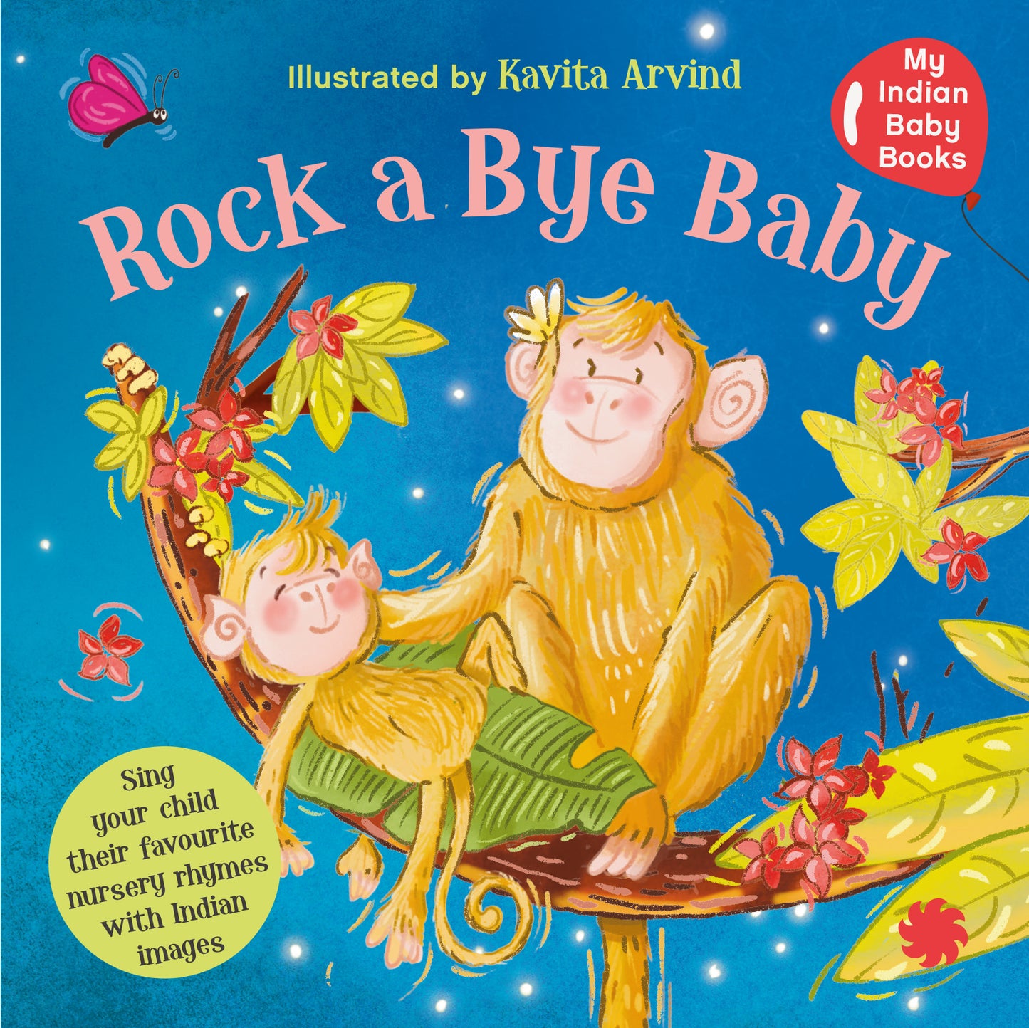 Rock a bye baby for your Indian Baby