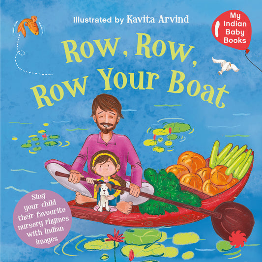 Row Row your Boat for your Indian Baby
