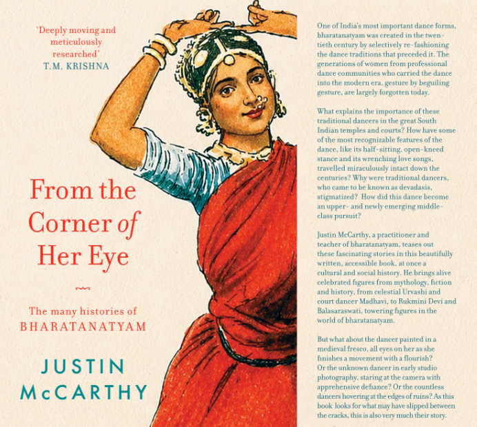 From The Corner of Her Eye : The Many Histories of Bharatanatyam