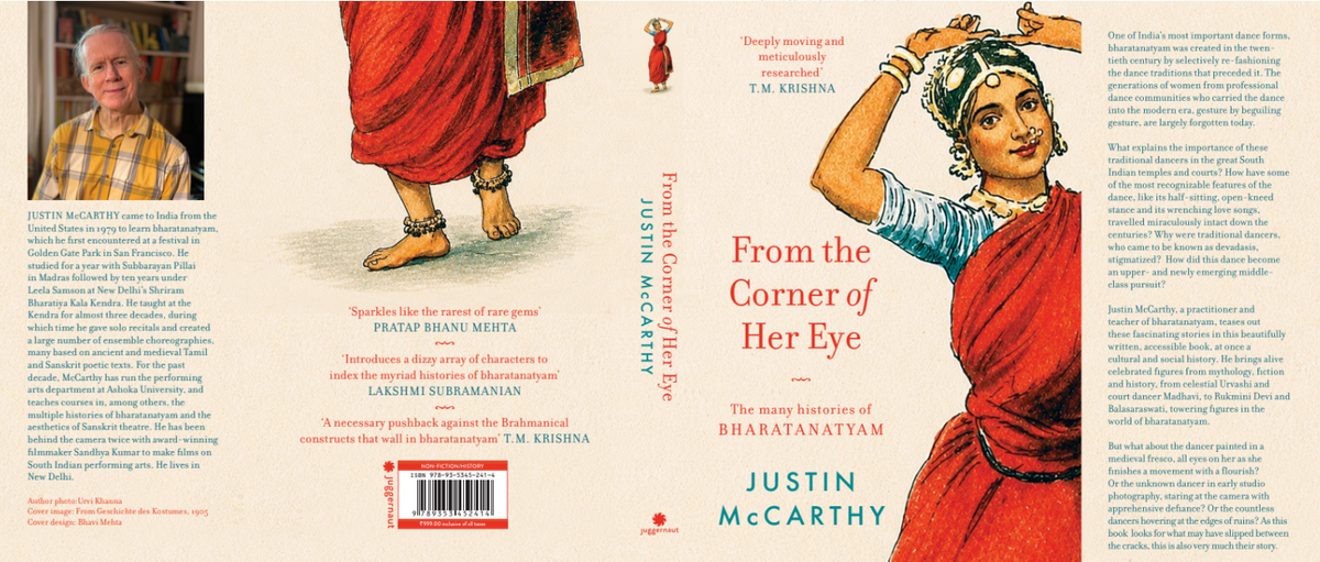 From The Corner of Her Eye : The Many Histories of Bharatanatyam