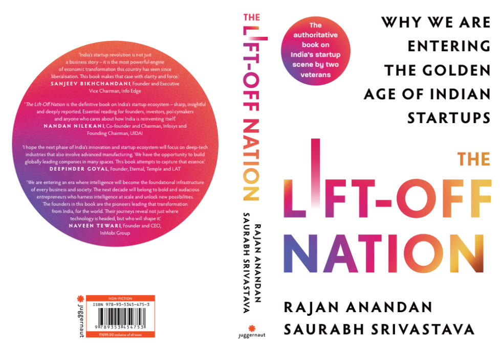 LIFT-OFF NATION : WHY WE ARE ENTERING THE GOLDEN AGE OF INDIAN STARTUPS