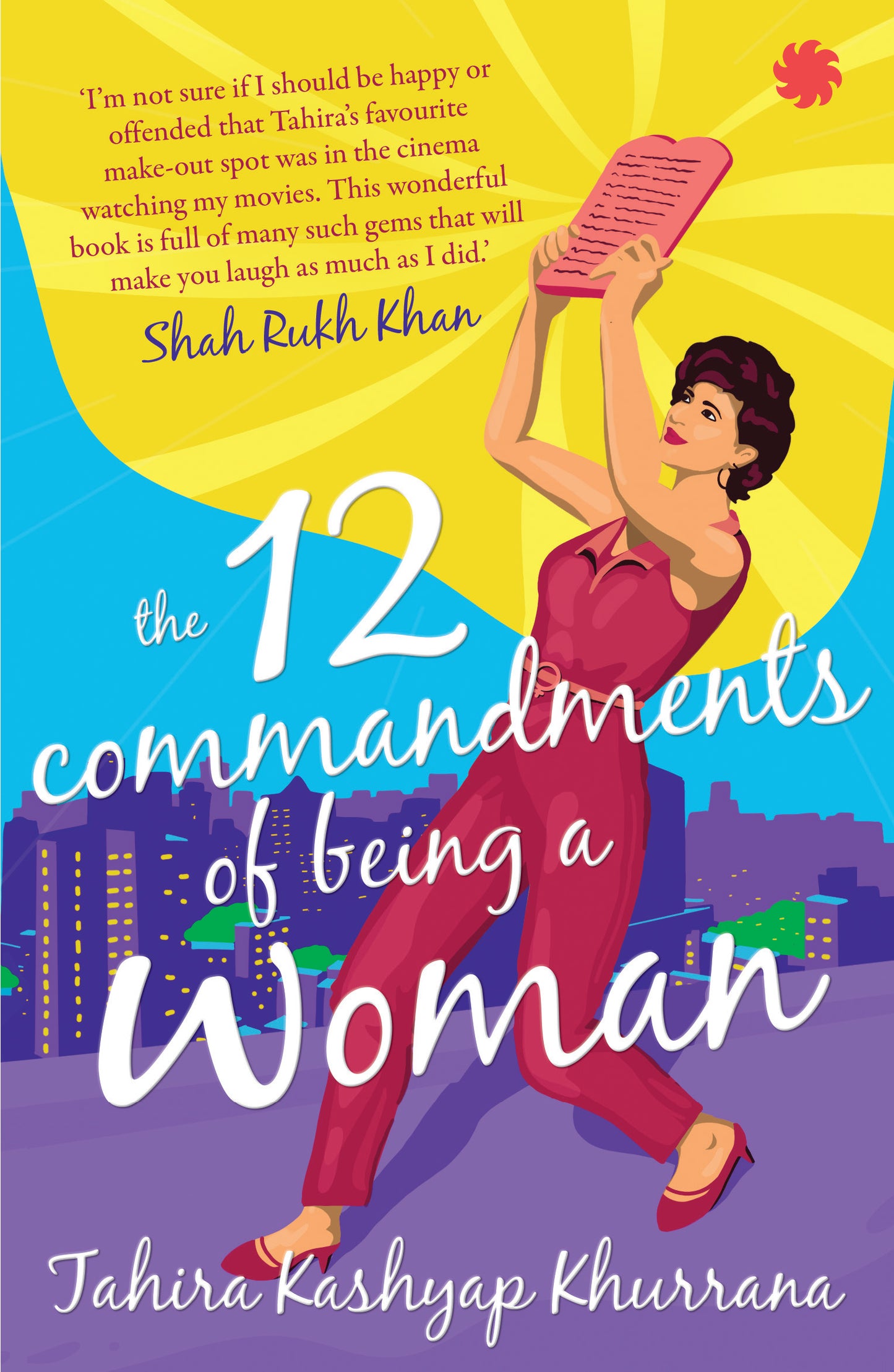 The 12 Commandments Of Being A Woman