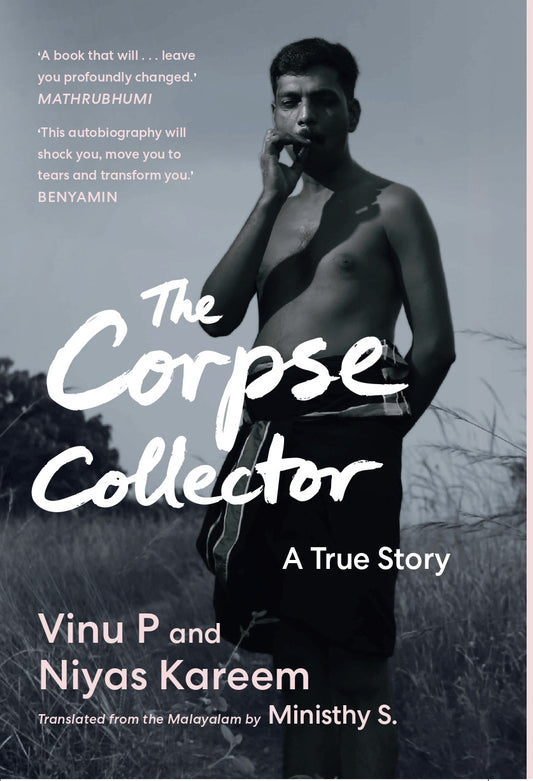 The Corpse Collector: A True Story