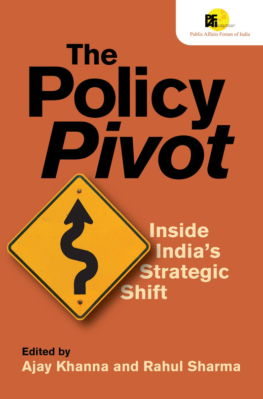 The Policy Pivot: Inside India’s Strategic Shift