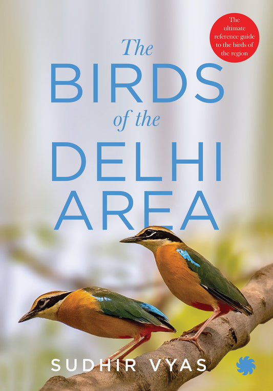 THE BIRDS OF THE DELHI AREA