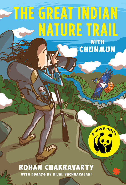 The Great Indian Nature Trail with Chunmun