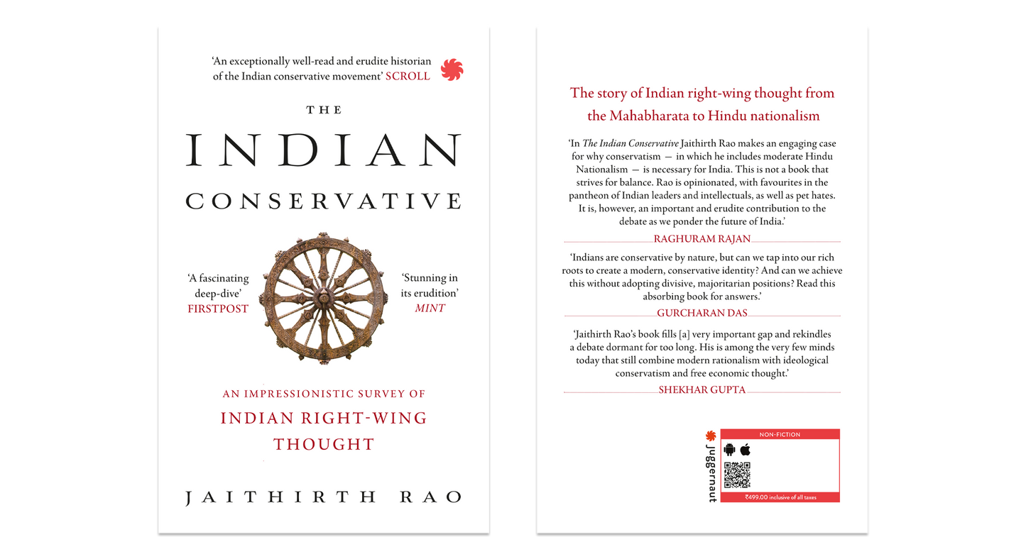 THE INDIAN CONSERVATIVE An Impressionistic Survey of Indian Right-Wing Thought