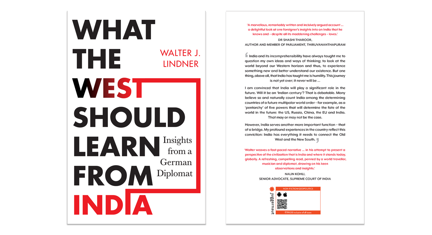 What the West Should Learn from India: Insights from a German Diplomat